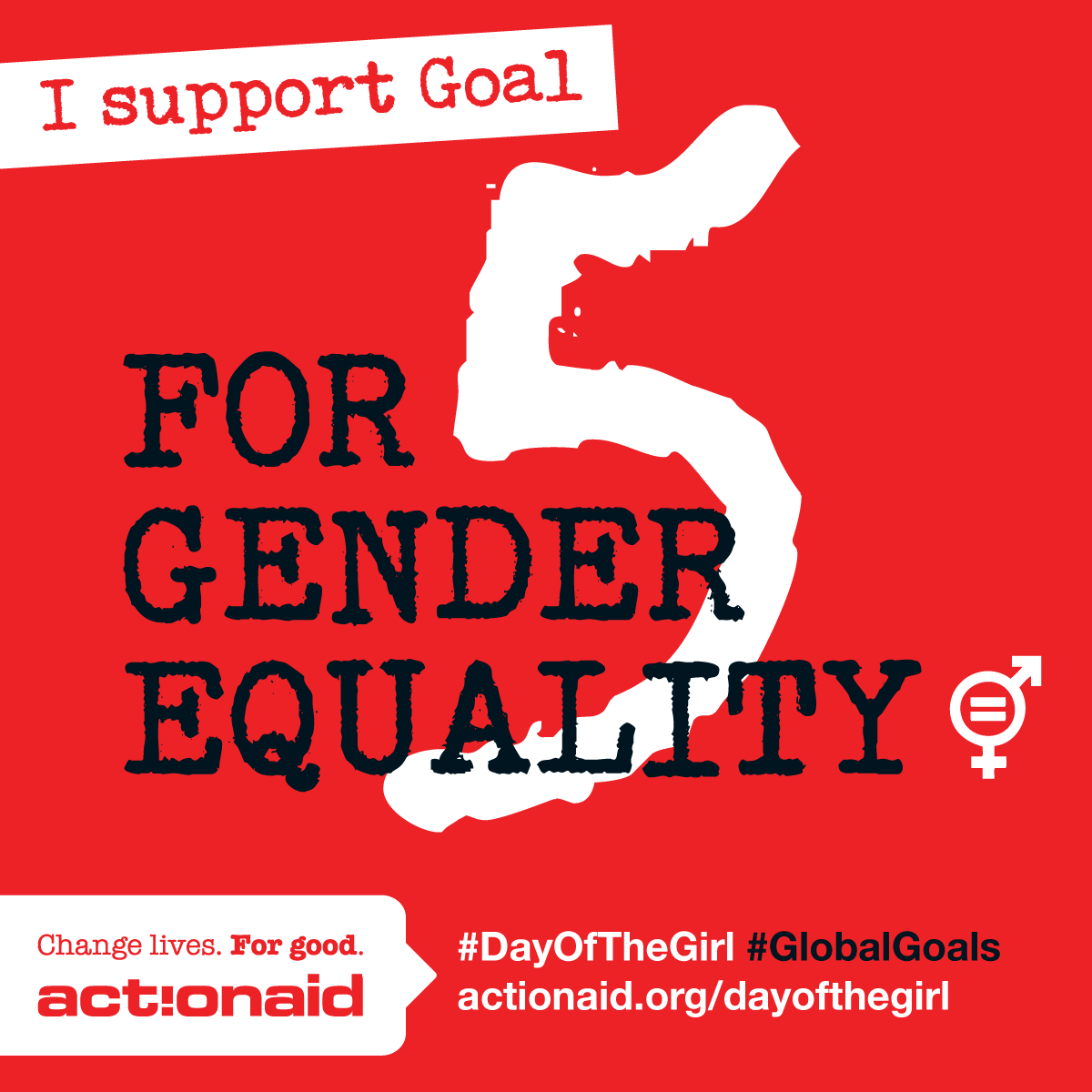 I support Goal 5 for gender equality